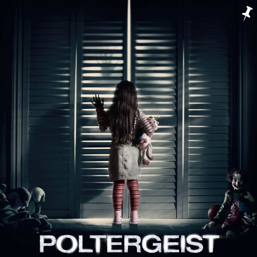 MY POLTERGEIST OBSESSION