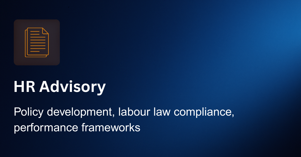 Icon of a document with text, and text that reads "HR Advisory" and "Policy development, labour law compliance, performance frameworks".