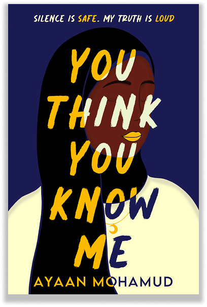 Book cover titled "You Think You Know Me” with an illustration of a woman with dark skin and long black hair, wearing a white shirt, set against a dark blue background. The title written in large yellow and white text.