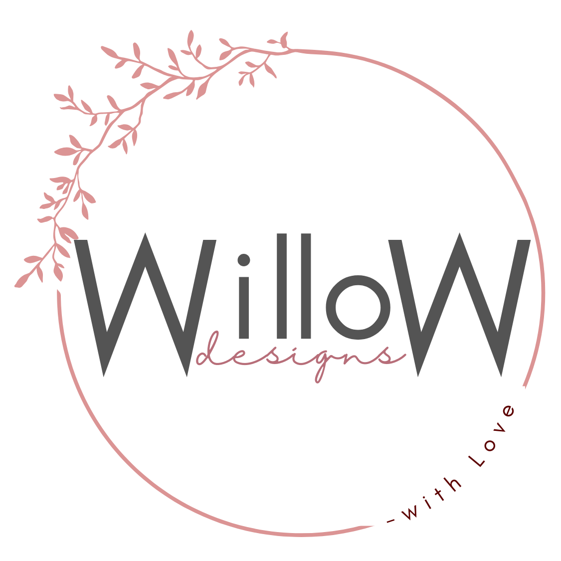 Willow Designs - with Love