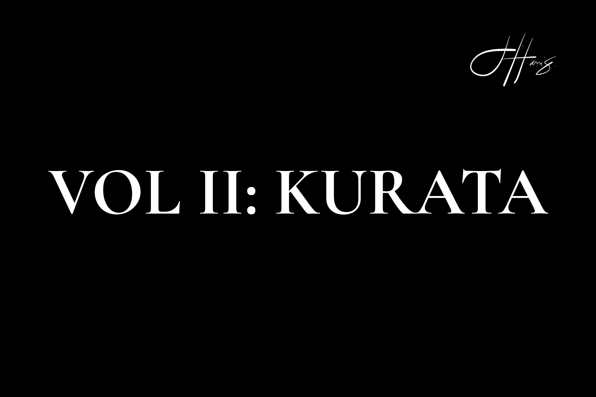 VOL II: KURATA by James Harris and Hinabi Prive: Official Album Overview