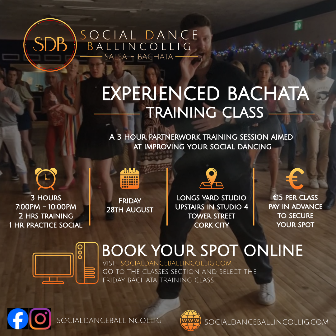 LEADER - Experiencd Bachata training Friday 28th August