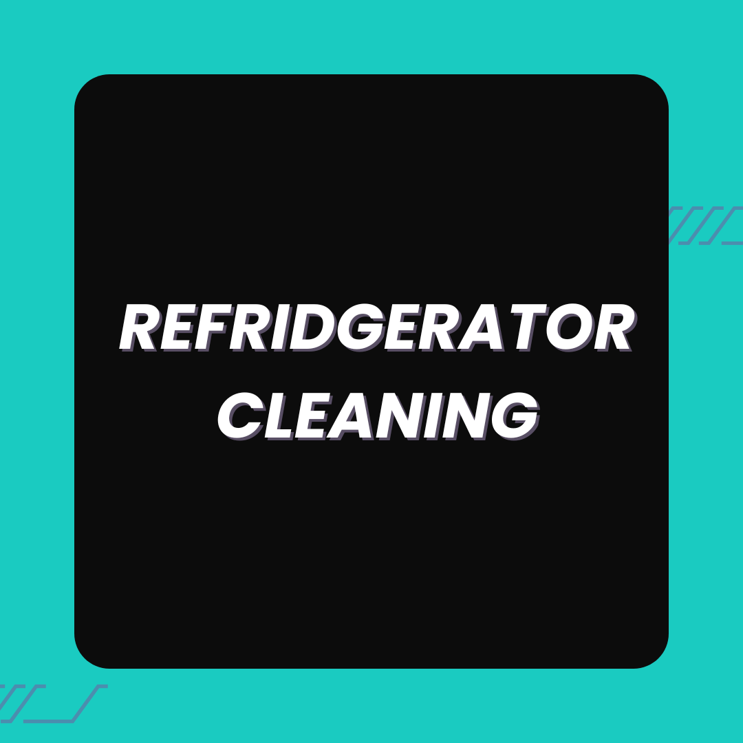 Refrigerator Cleaning