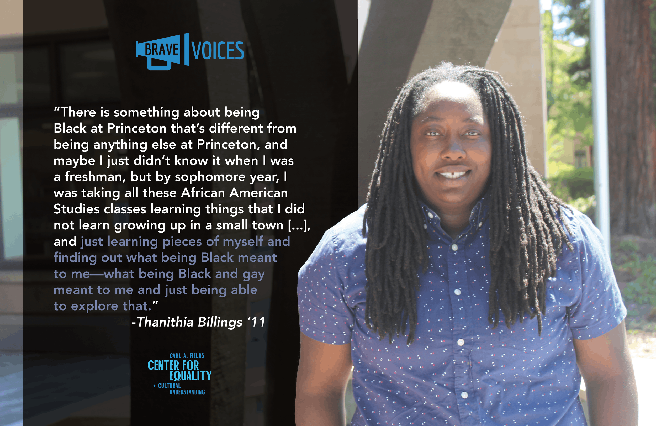 “There is something about being
Black at Princeton that’s different from
being anything else at Princeton, and
maybe I just didn’t know it when I was
a freshman, but by sophomore year, I
was taking all these African American
Studies classes learning 