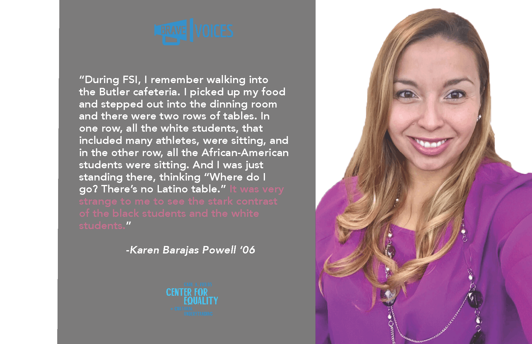 “During FSI, I remember walking into
the Butler cafeteria. I picked up my food
and stepped out into the dinning room
and there were two rows of tables. In
one row, all the white students, that
included many athletes, were sitting, and
in the other ro