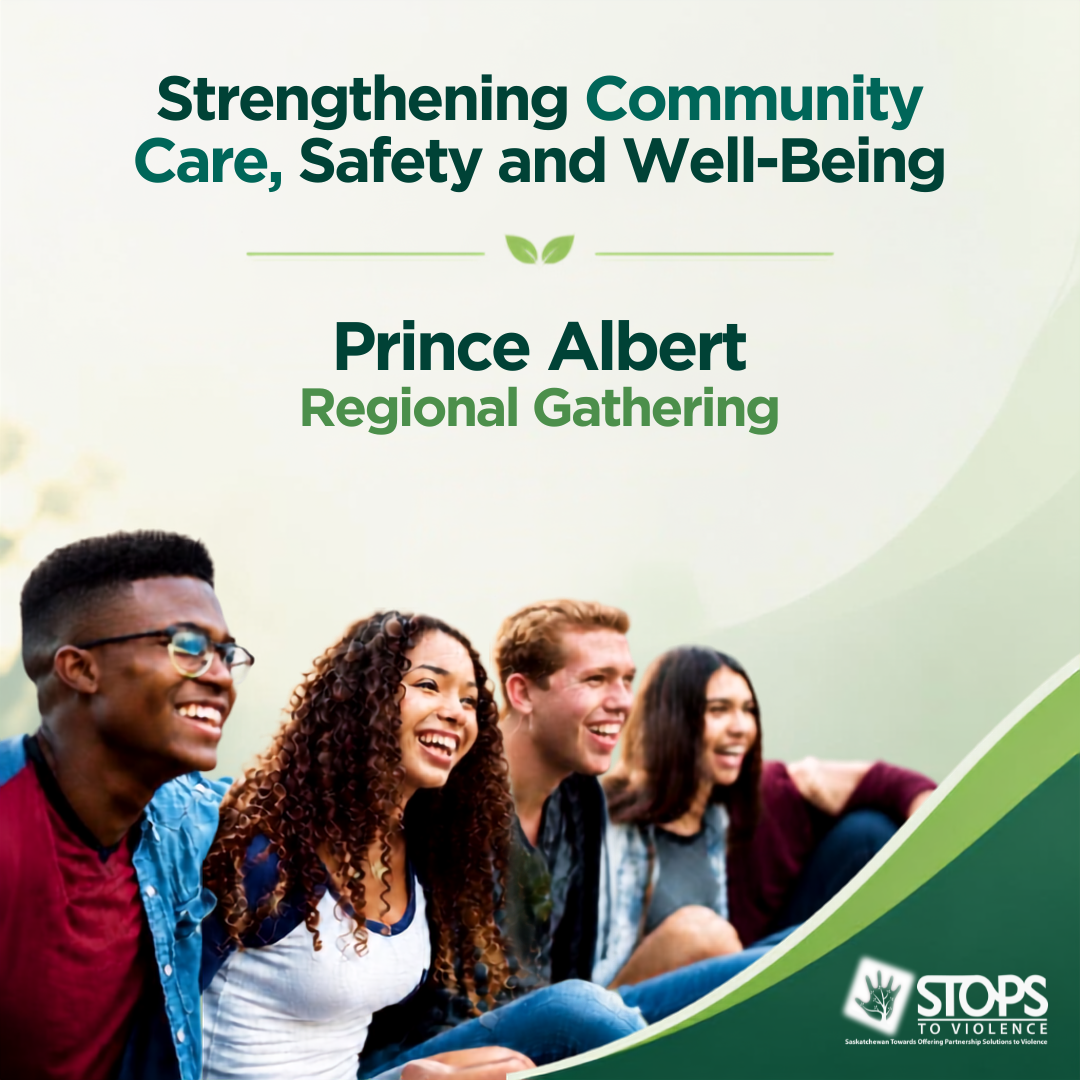 Prince Albert Regional Gathering