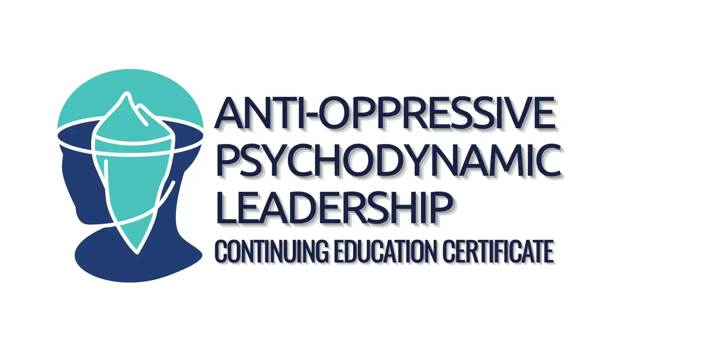 Anti-Oppressive Psychodynamic Leadership