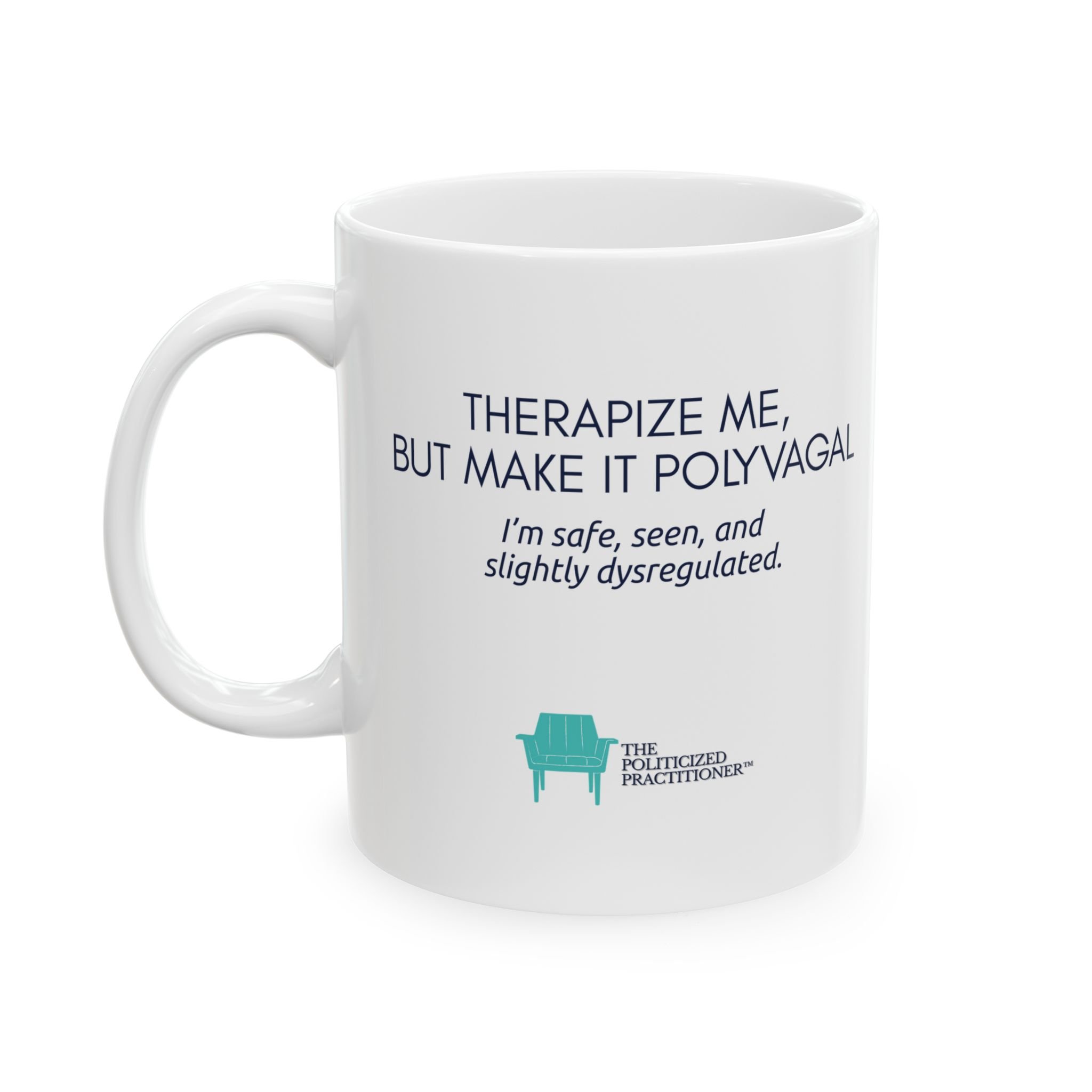 Slightly Dysregulated – Mug