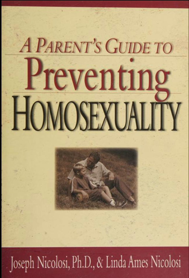Joseph Nicolosi published this guide in 2002 and released another edition in 2017 before he died at the age of 70. Nicolosi was a founder and president of the National Association for Research and Therapy of Homosexuality (NARTH) — a decidedly harmful organization.