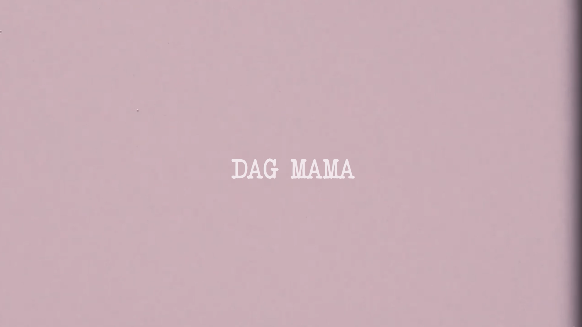 Pink background with the text 'DAG MAMA' written in white centered in the image.