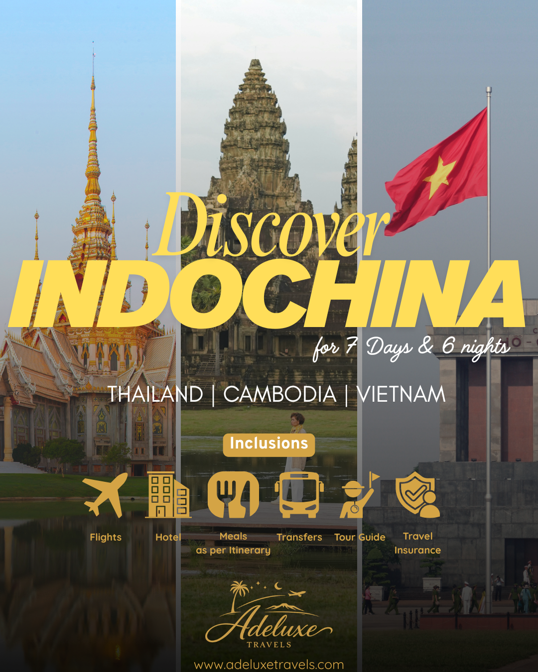 Discover Indochina: Thailand, Cambodia & Vietnam