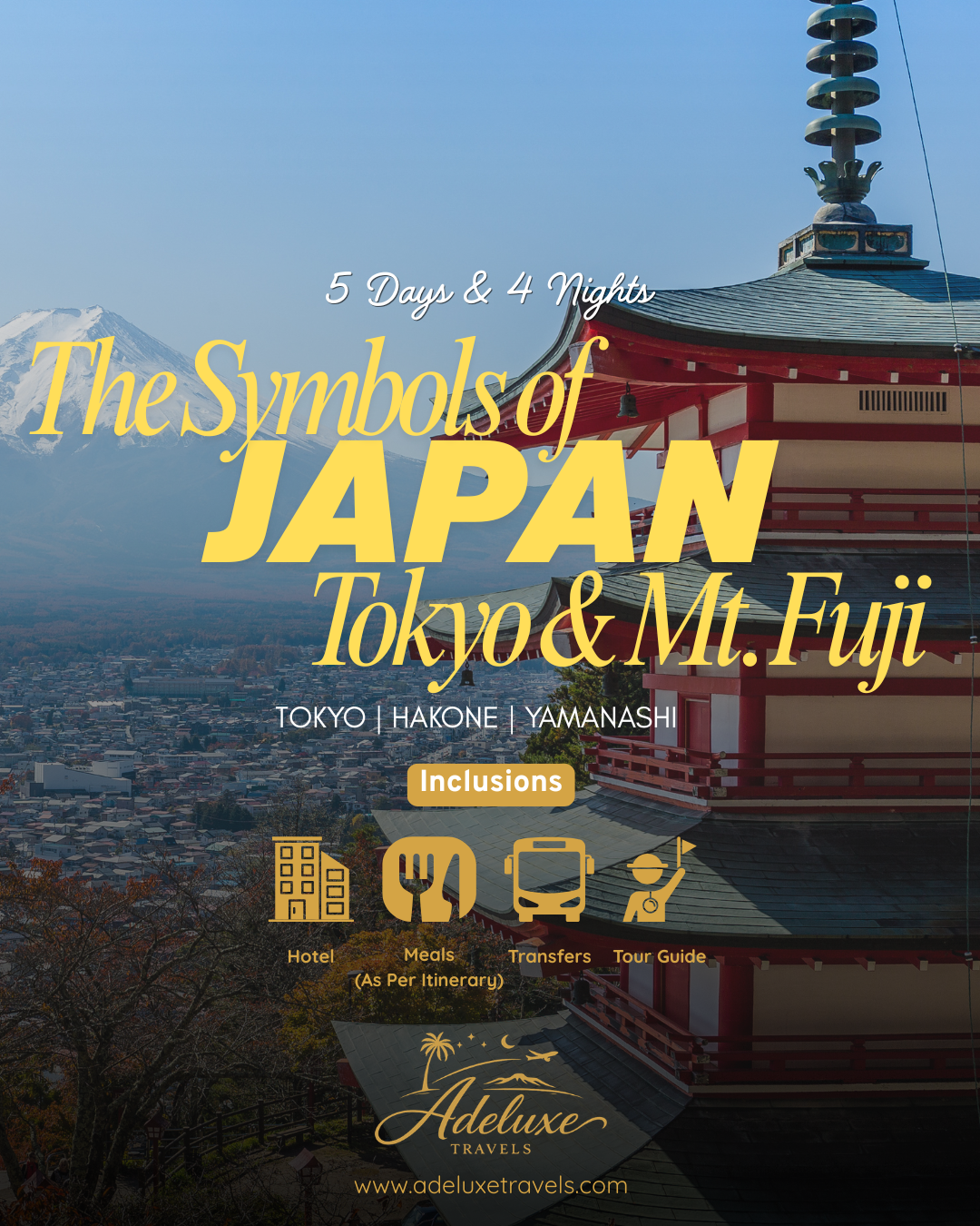Tokyo & Mt. Fuji: The Symbols of Japan