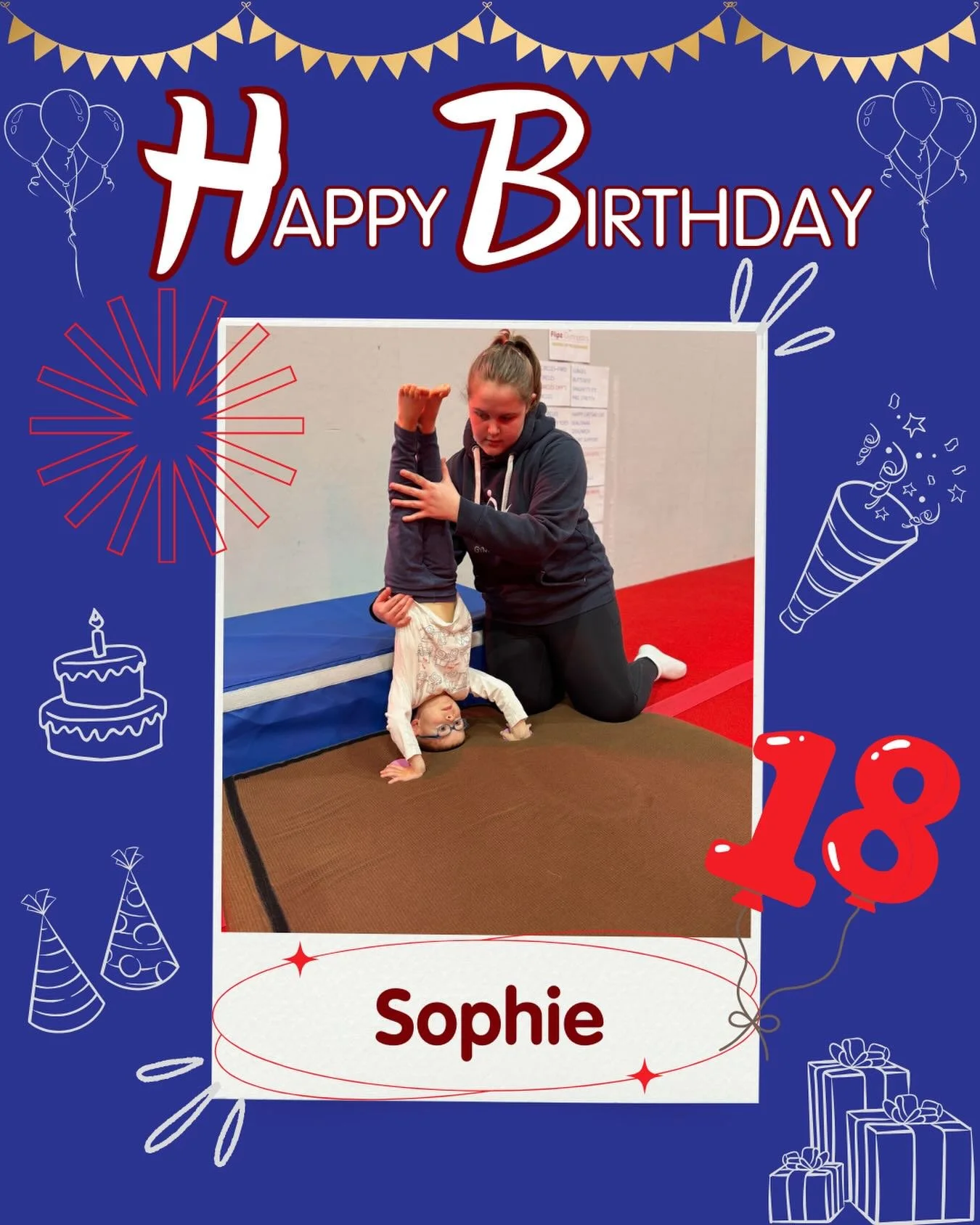 🎉🎂 Happy 18th Birthday, Sophie! 🎂🎉

Everyone here at Flipz would like to wish Coach Sophie a very special 18th birthday today! 🥳

Thank you for all your hard work, and dedication to our gymnasts. We hope you have an amazing day celebrating this 