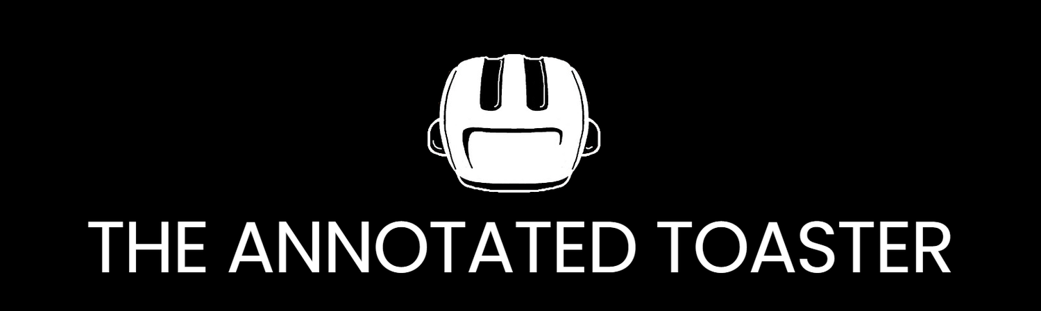 The Annotated Toaster