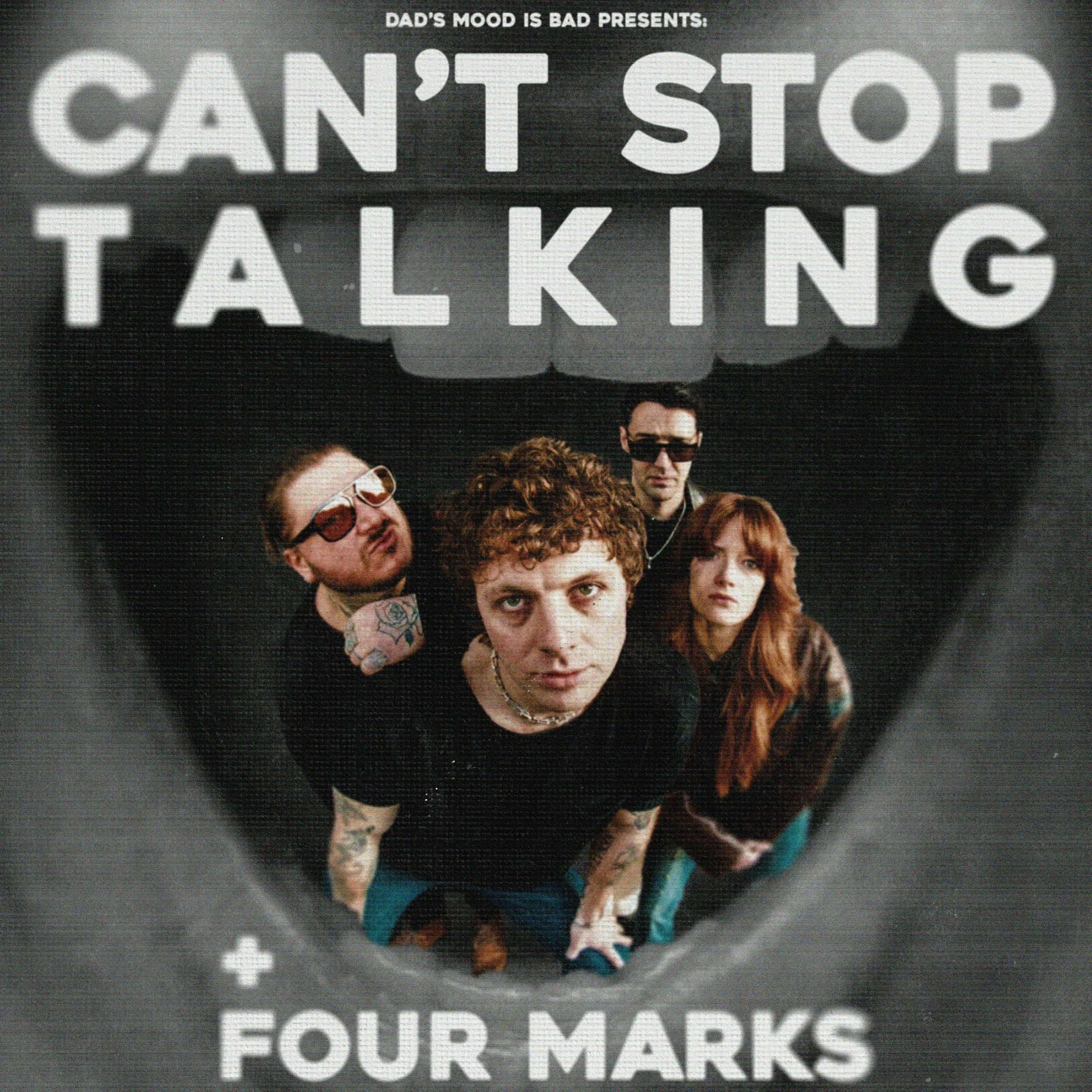 CANT STOP TALKING + Fourmarks + Debt