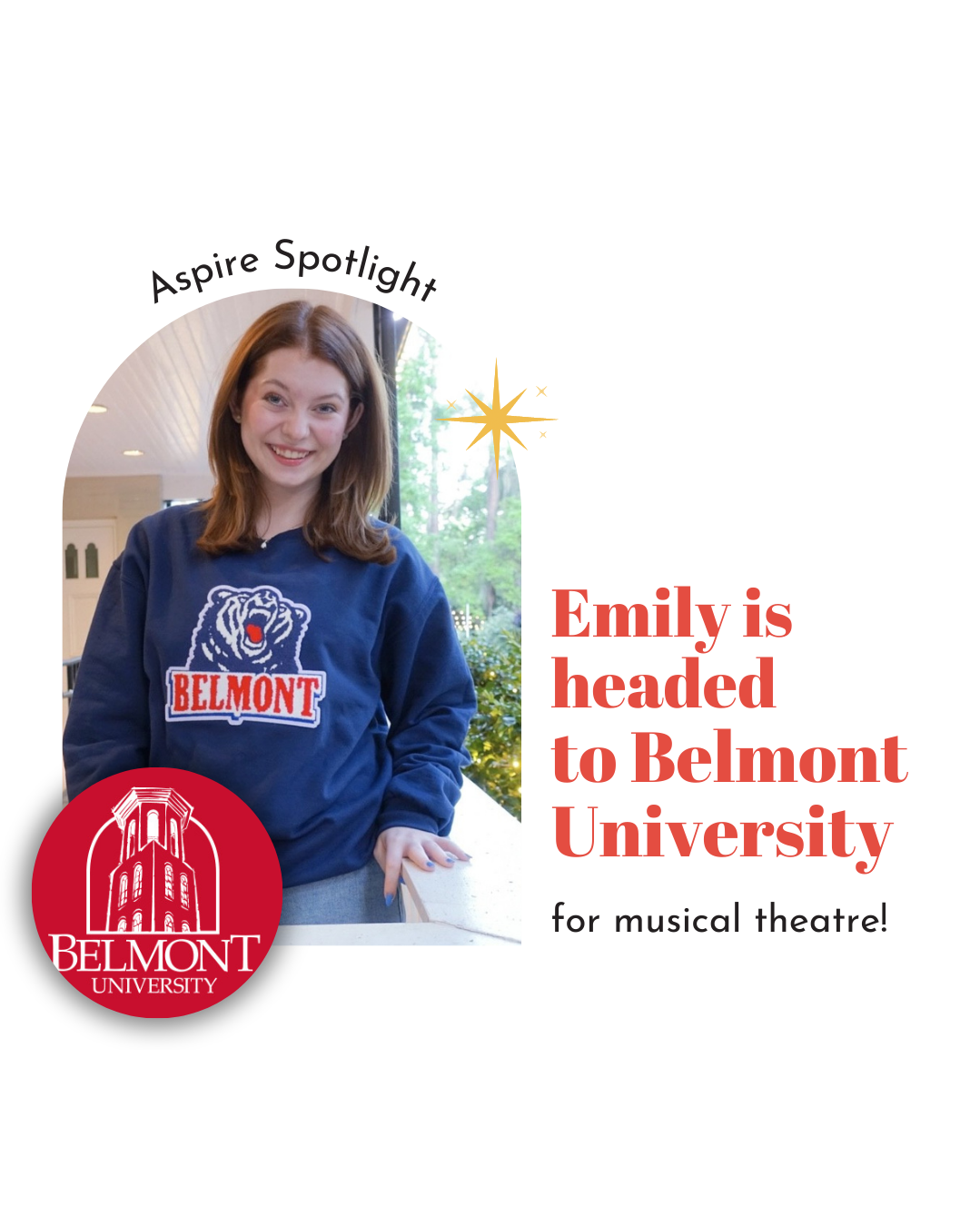 Aspire Alum, Emily, is a currently receiving her BFA in Musical Theatre from Belmont University. 