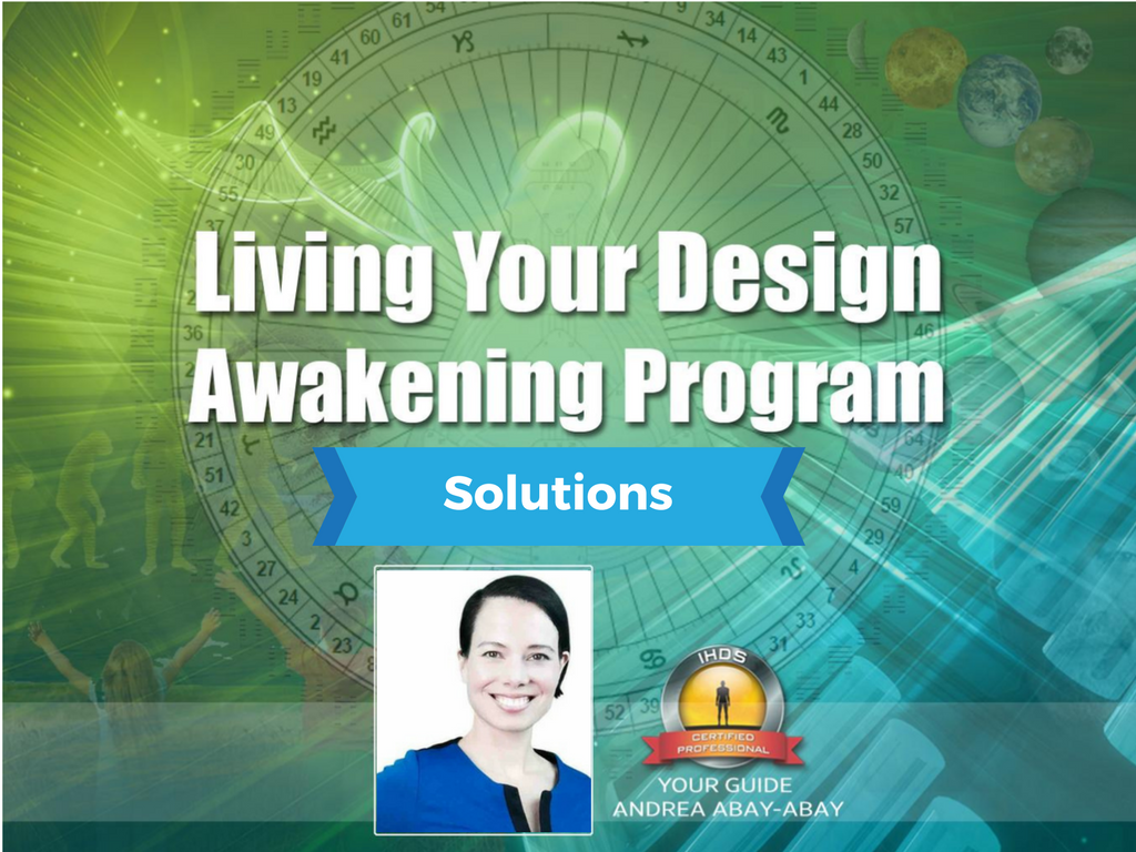Living Your Human Design Solutions