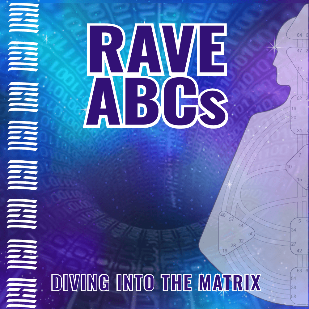 Rave ABC's Program Overview
