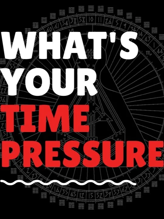 Human Design Time Pressures - What's your Time Frequency?