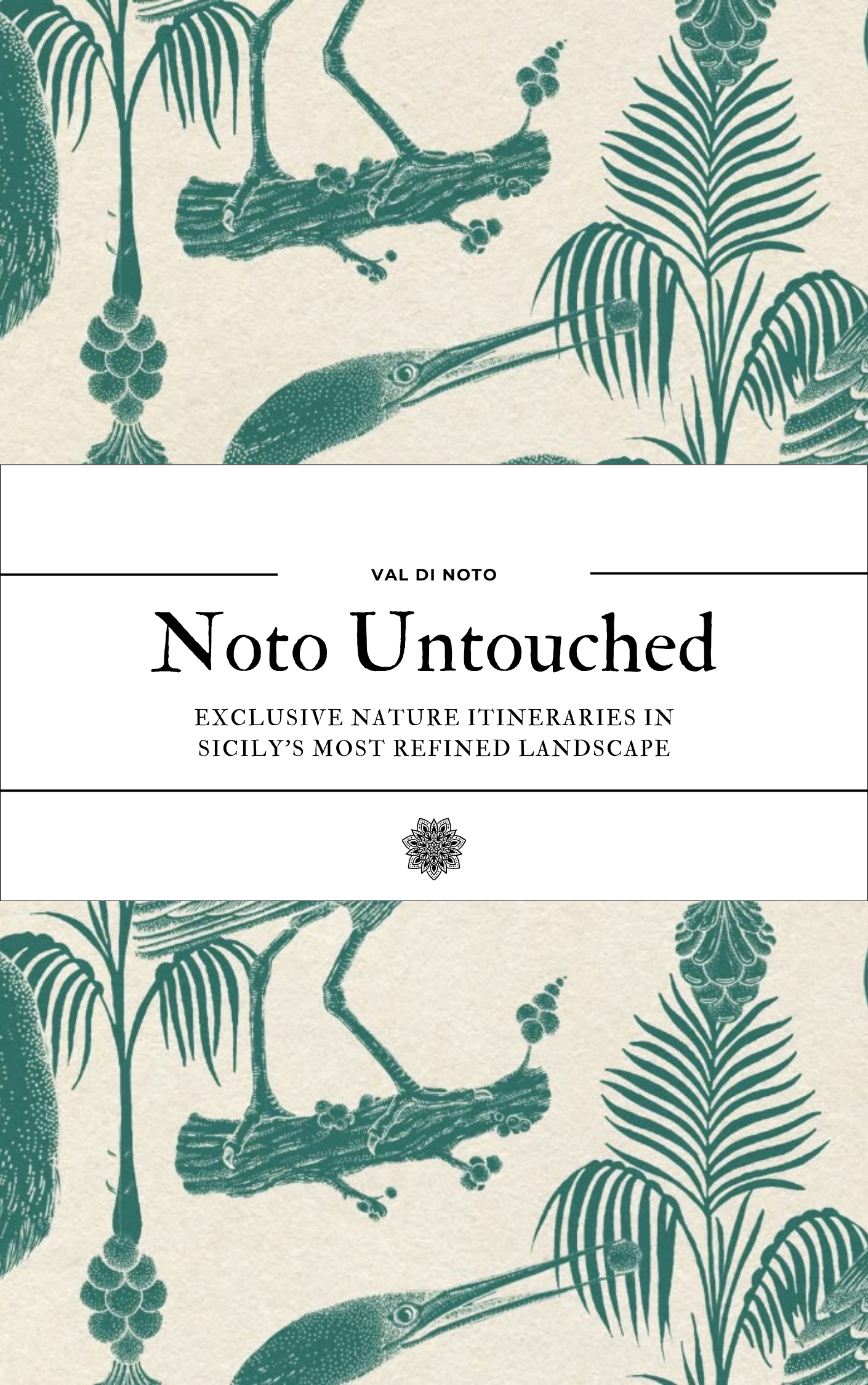 Libro con copertina decorativa con motivi verdi e beige, titolo Notoh Touched, sottotitolo su itinerari nella natura raffinata della Sicilia.