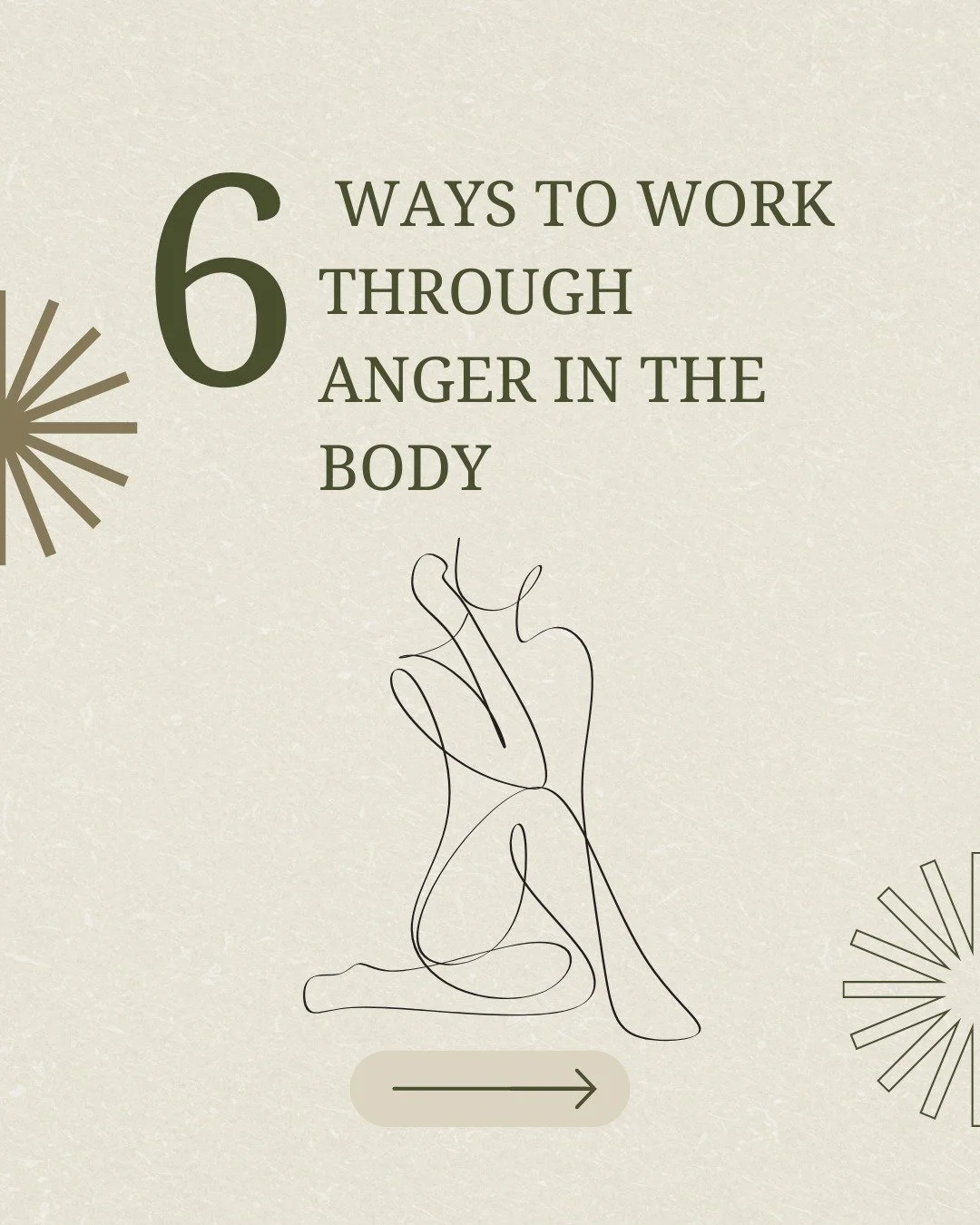 Anger needs to be worked through within the body, otherwise it can get stuck or suppressed 

Here are 6 ways you can release it&mdash;starting now:

Move your body
Walk fast, shake, stomp, punch a pillow. Anger needs motion.

Breathe deeply
Long exha