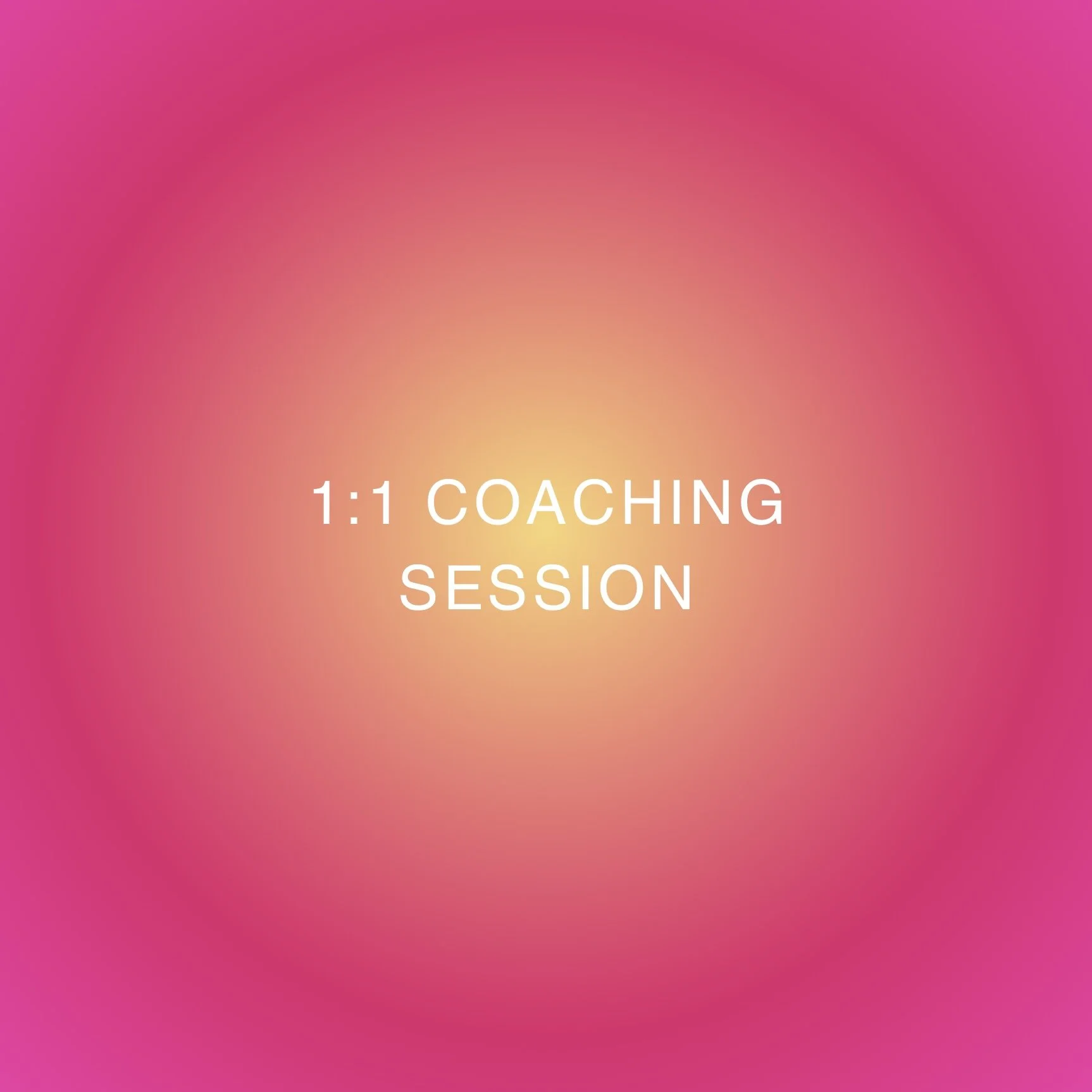 1:1 Coaching