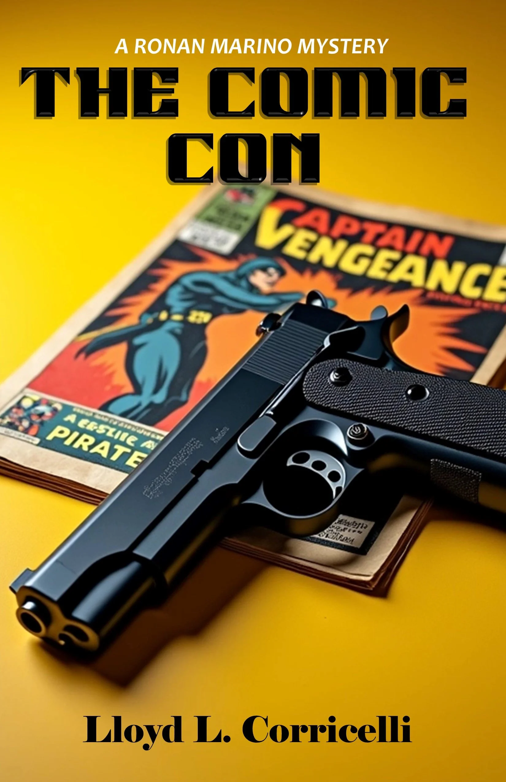 Book cover titled 'The Comic Con' by Lloyd L. Corricelli