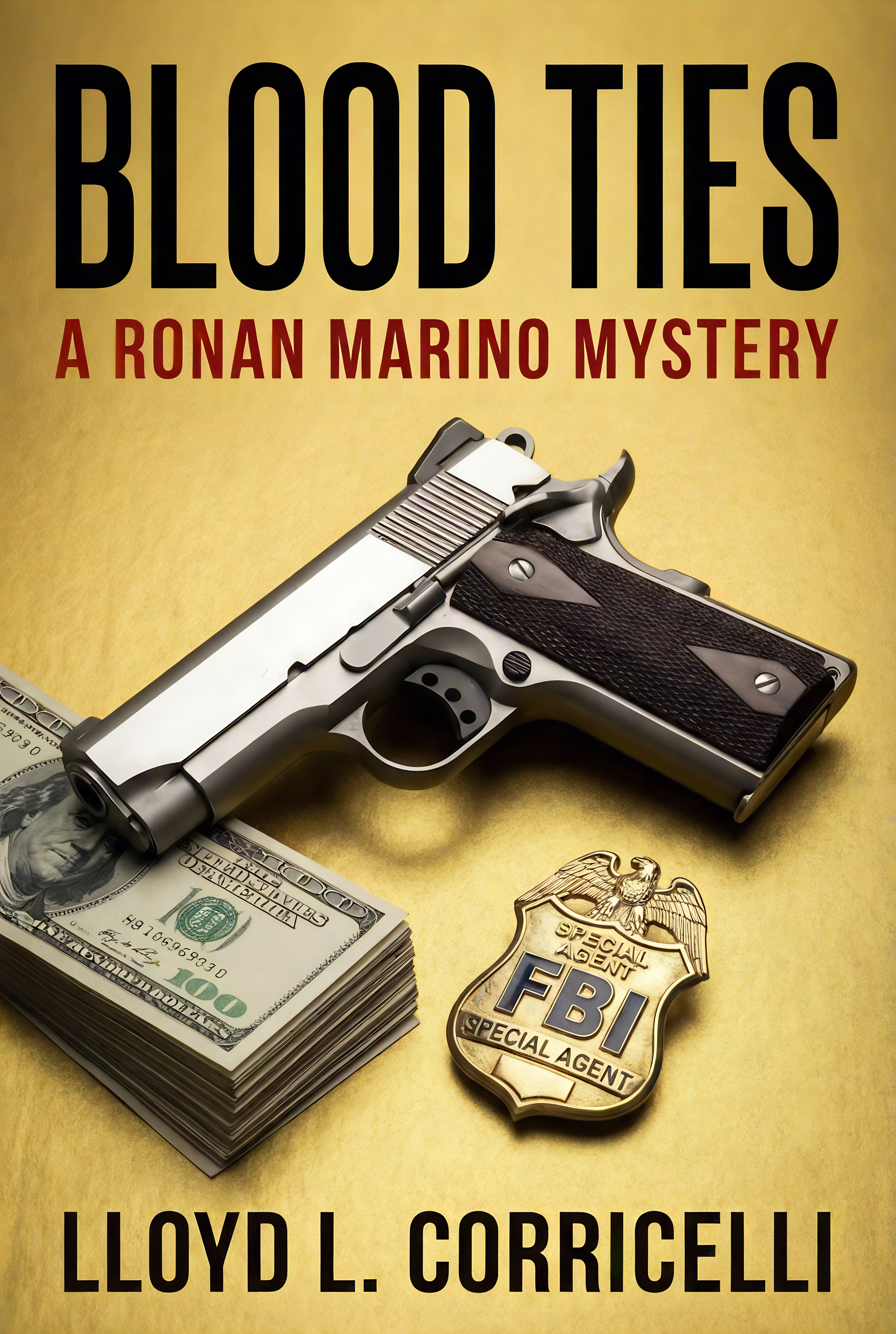 Book cover for 'Blood Ties: A Ronan Marino Mystery' by Lloyd L. Corricelli.