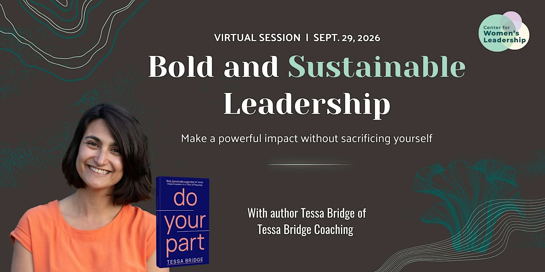 Bold and Sustainable Leadership Workshop