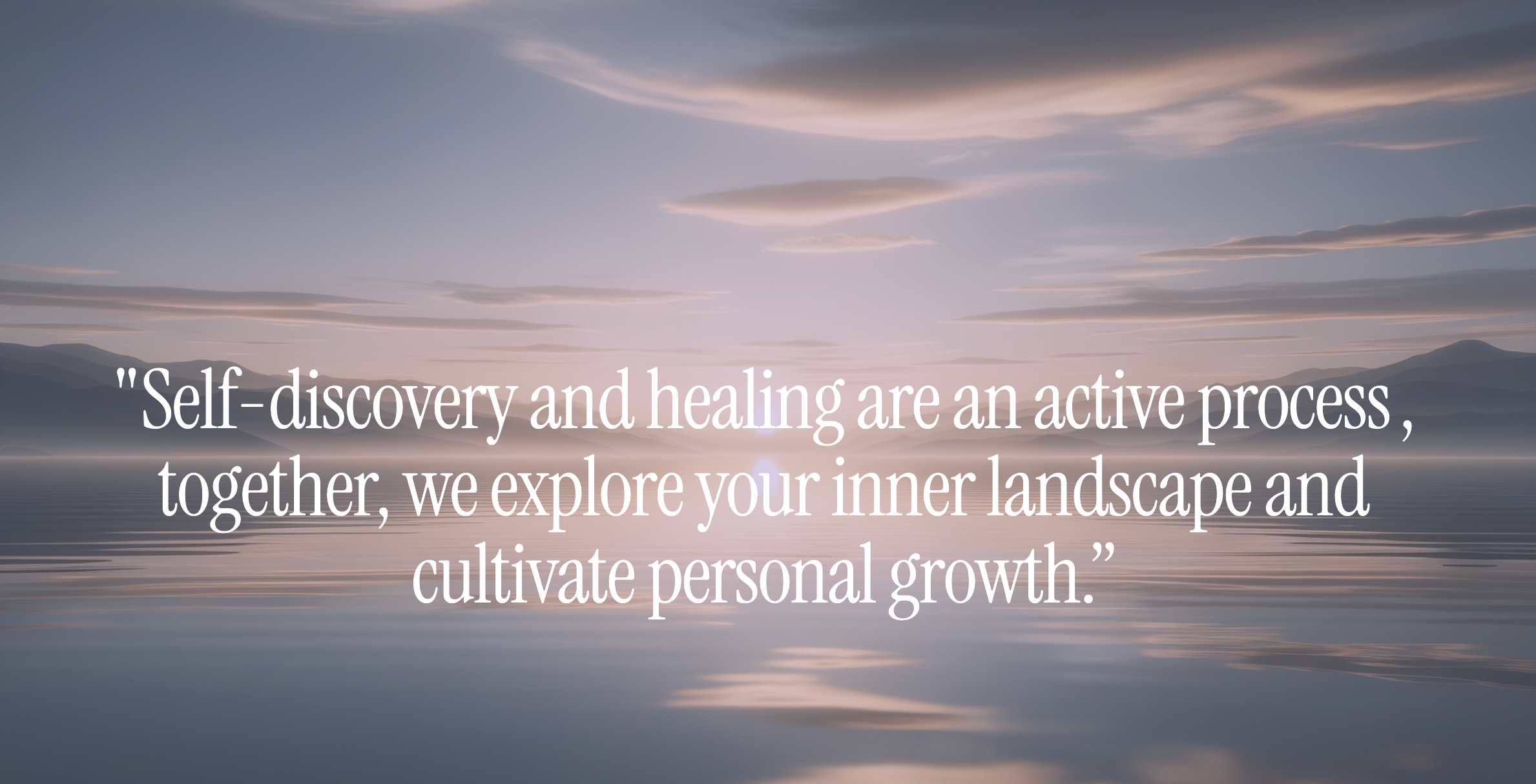 Sunset over mountains reflected in a lake with a quote about self-discovery and personal growth