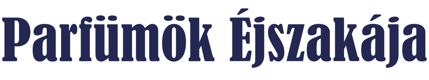 Parfümök Éjszakája