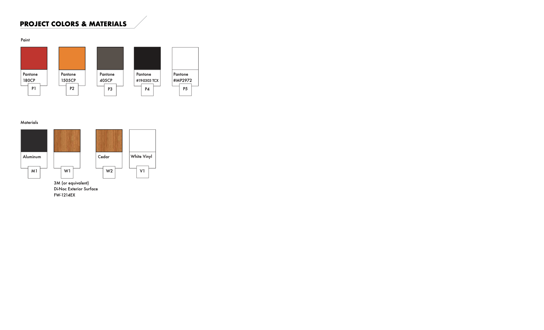 A color and material selection chart with paint swatches labeled with Pantone codes and material samples of aluminum, cedar, and white vinyl with their respective labels.