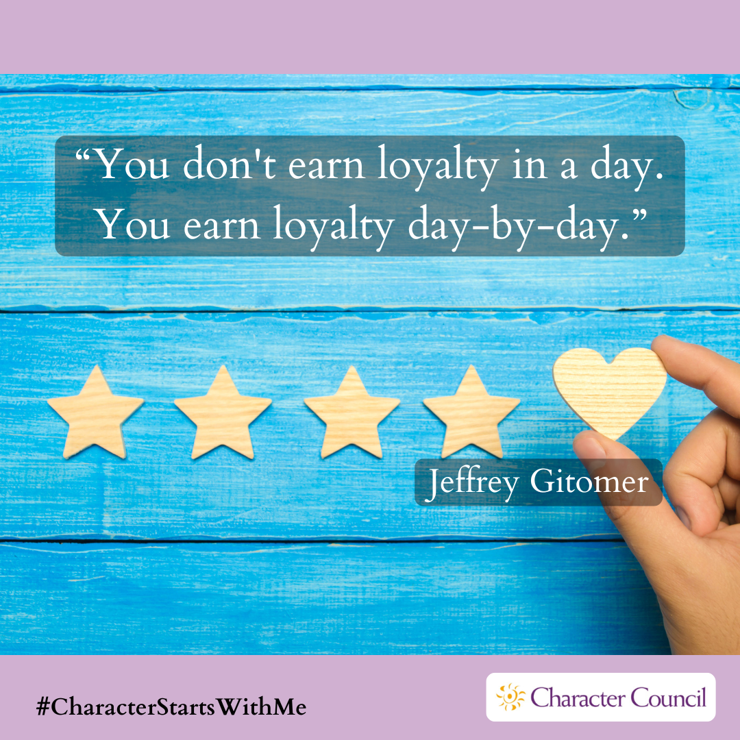 Character Quotables: Loyalty