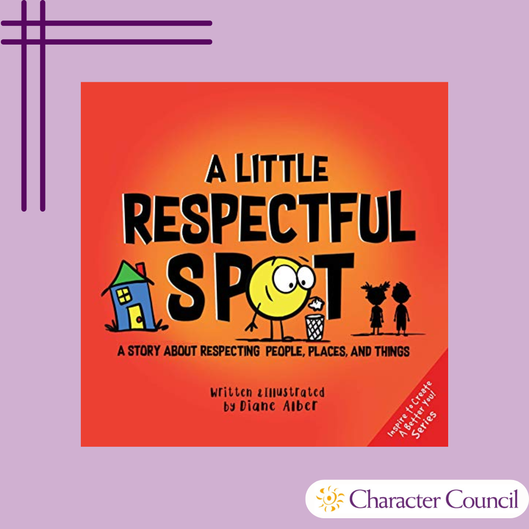Picture Book Pick: A Little Respectful Spot: A Story About Respecting People, Places and Things