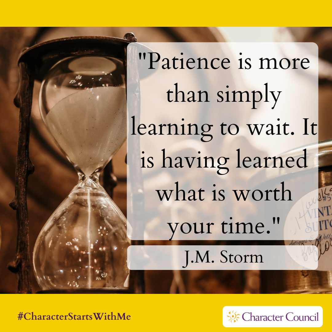 Character Quotables: Patience