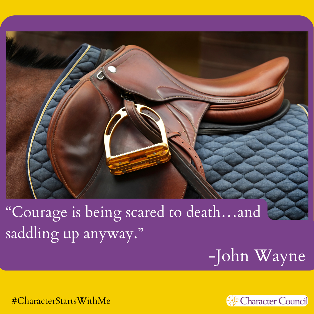 Character Quotables: Courage