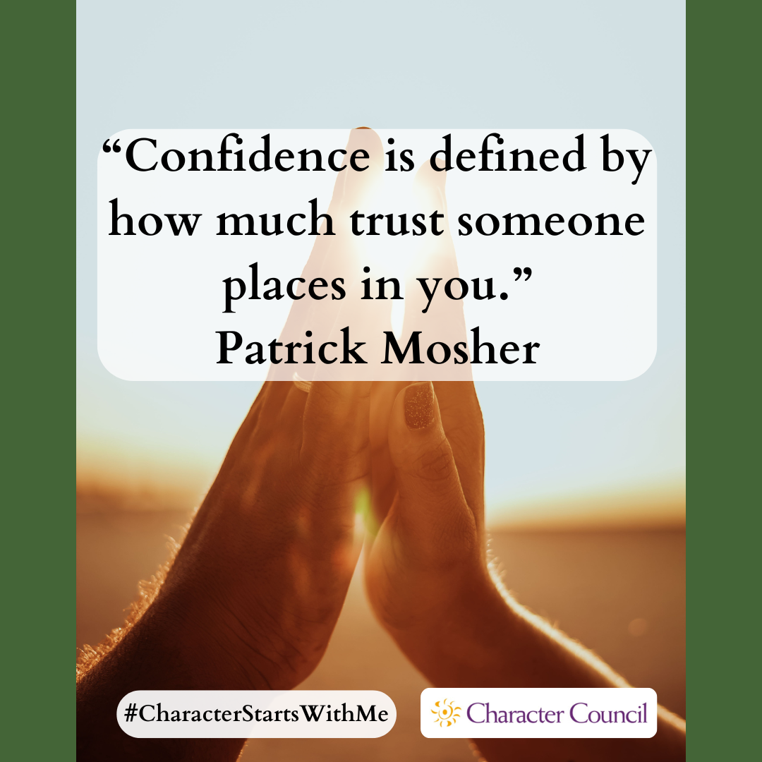 Character Quotables: Trustworthiness