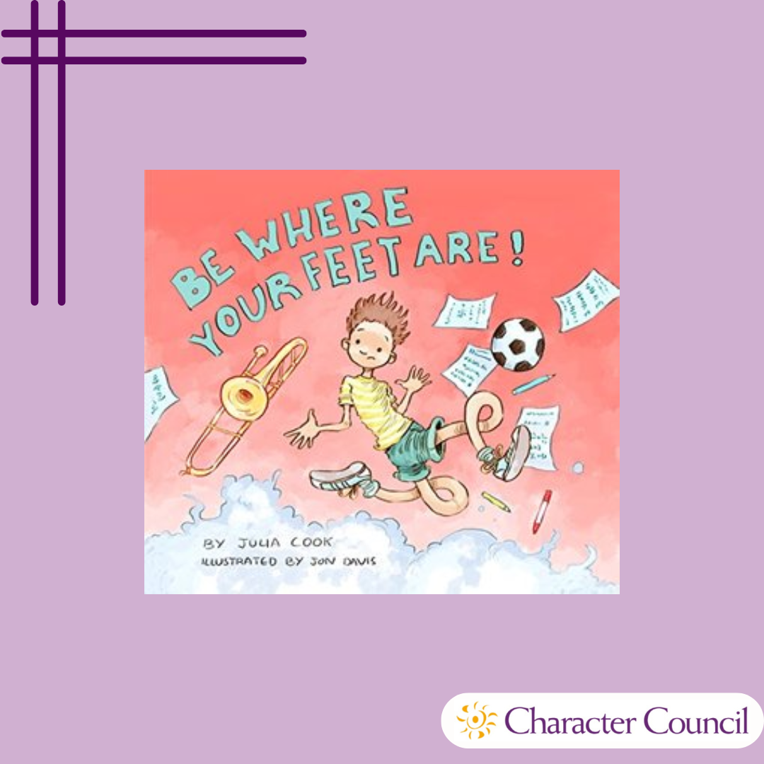 Picture Book Pick: Be Where Your Feet Are