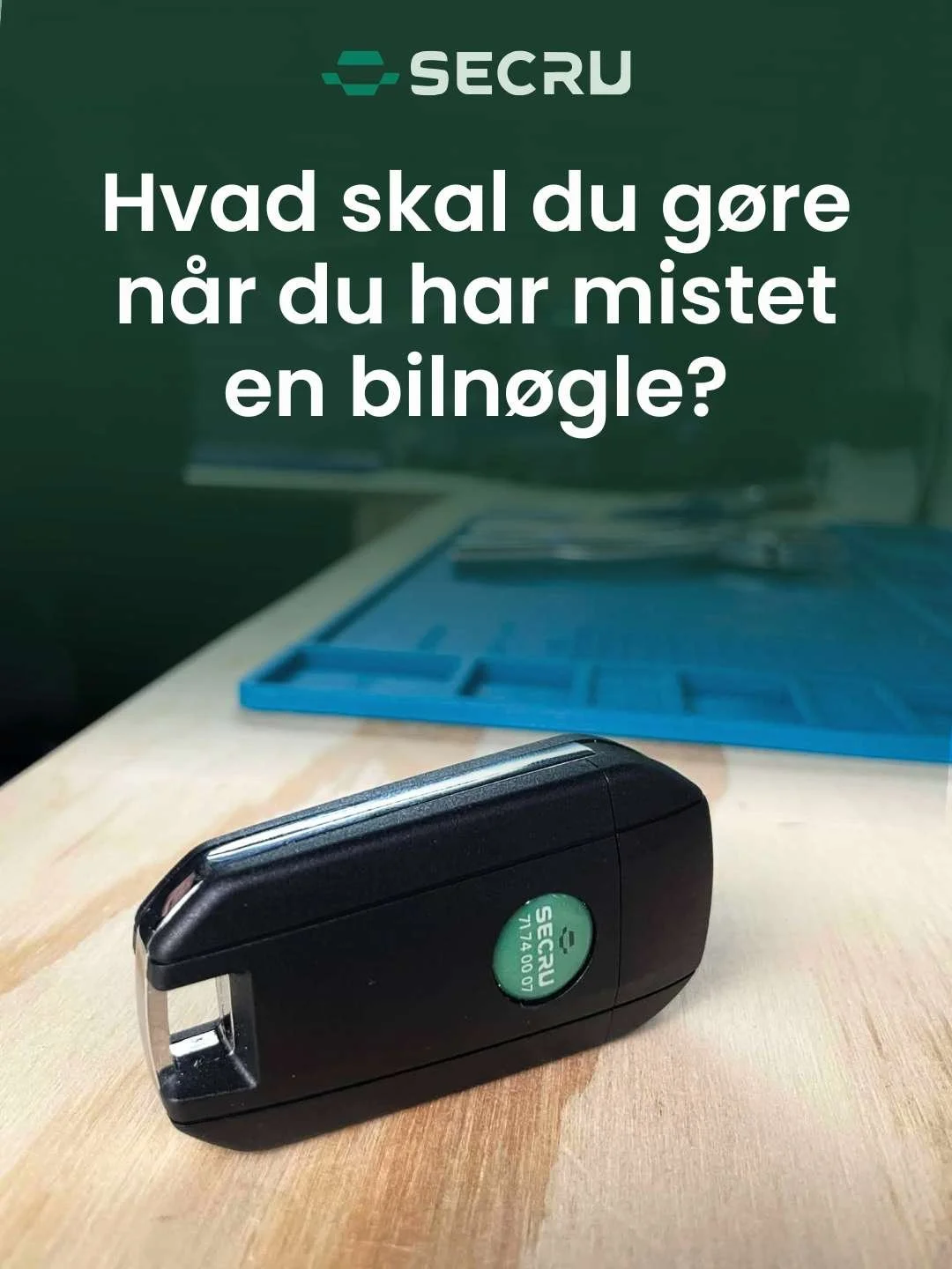 Hvad gør man hvis man har mistet sin bilnøgle?