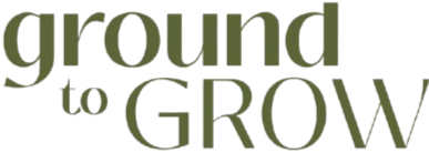 Ground to Grow