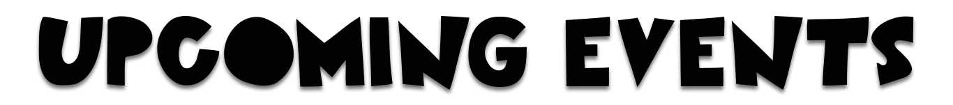 Text in the image reads "UPCOMING EVENTS" in large bold letters.