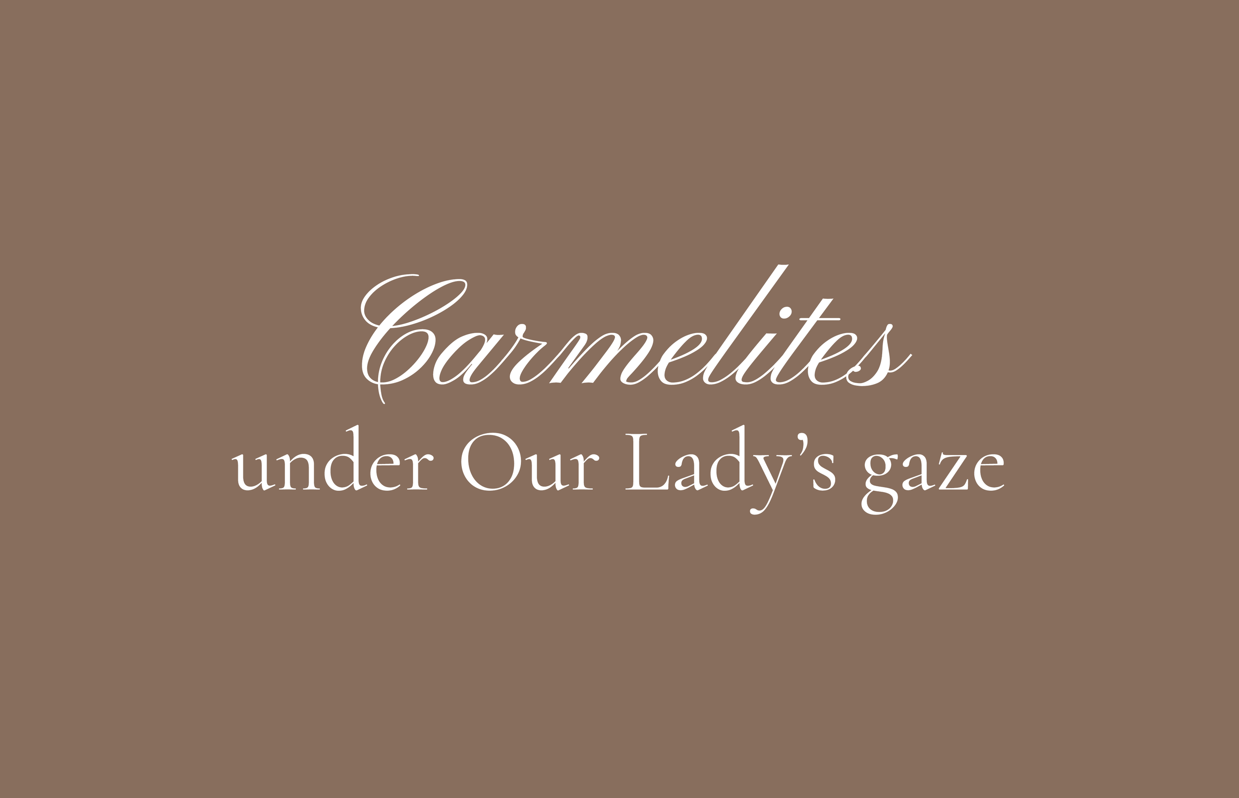 Text reads "Caramelized under Our Lady's gaze" on a brown background.