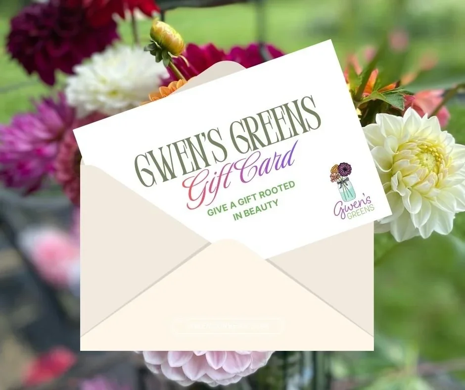 Gwens Greens Gift Card