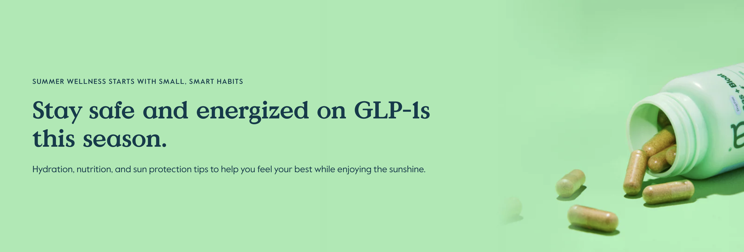 Grove Collaborative: Healthier Home Guide — Stay safe and energized on GLP-1s this season.