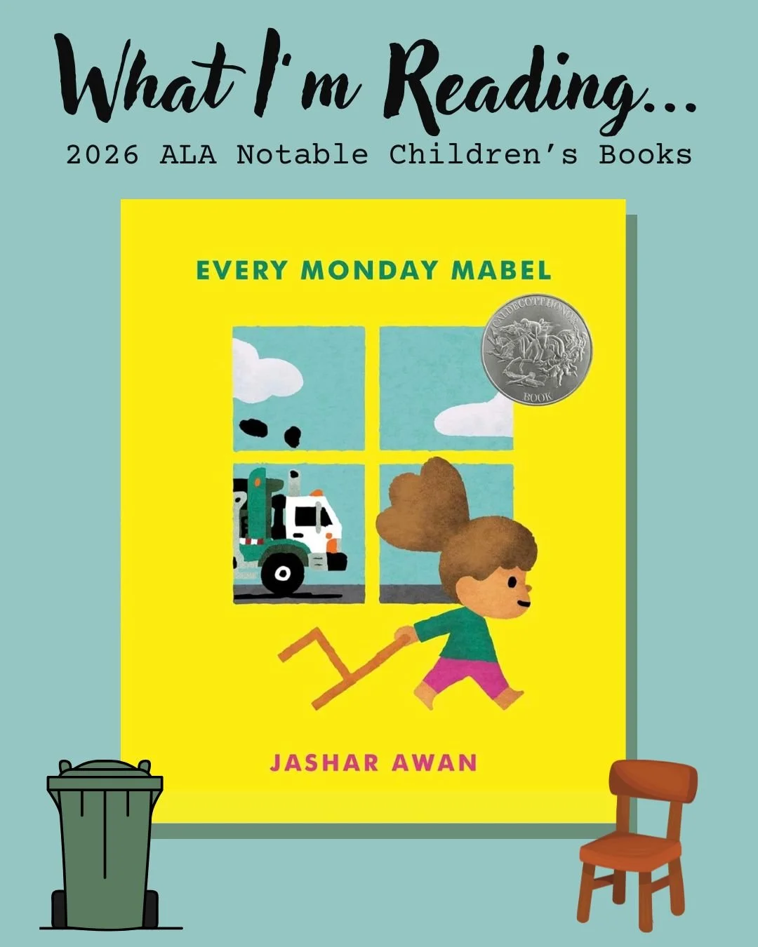 Every Monday Mabel, by Jashar Awan, is a 2026 Caldecott Honor Book that is the perfect read for Mondays, and every day of the week. Join Mabel and share in her enthusiasm as she waits for the garbage truck on her favorite day of the week. Mabel sure 