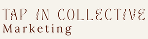 Tap In Collective Marketing