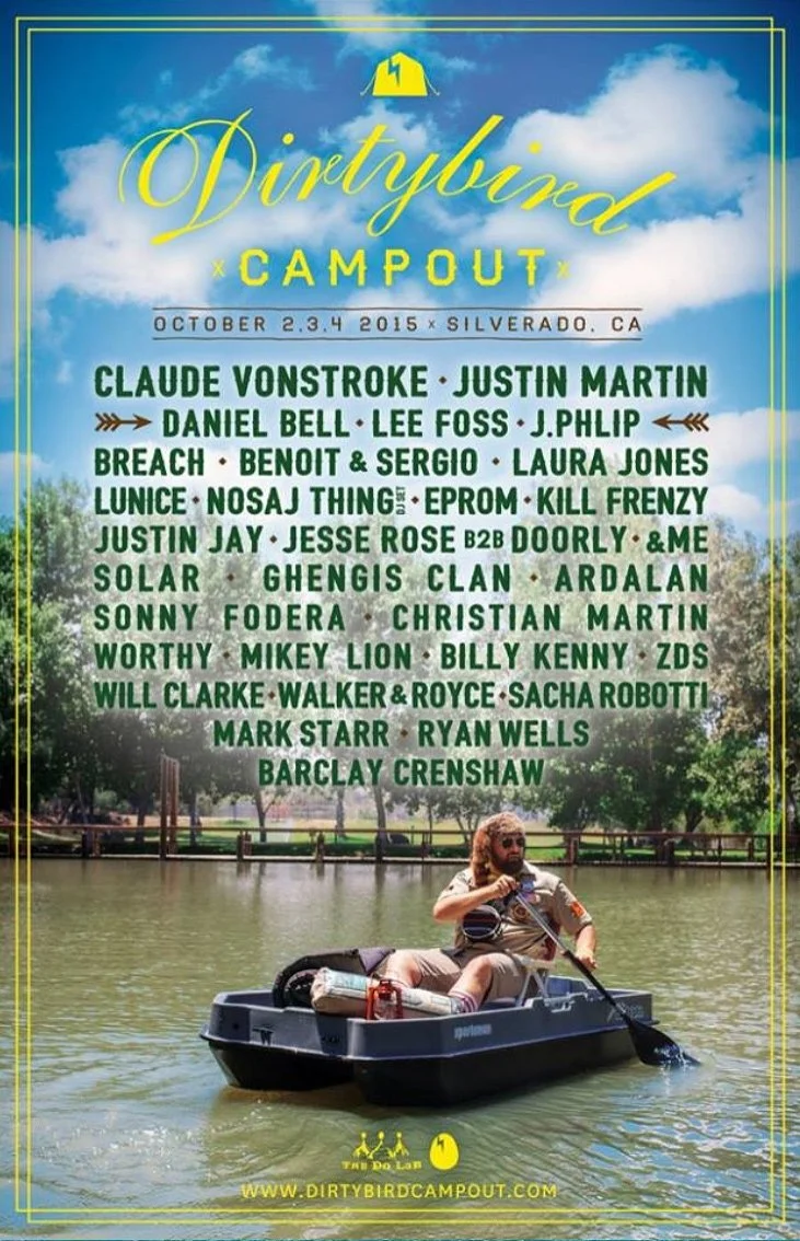 Promotional poster for Dirtybird Campout with event details and lineup. The event takes place October 2-4, 2015, in Silverado, California. The poster features a man with long hair and a beard, sitting in a small motorized boat on a pond, with trees a