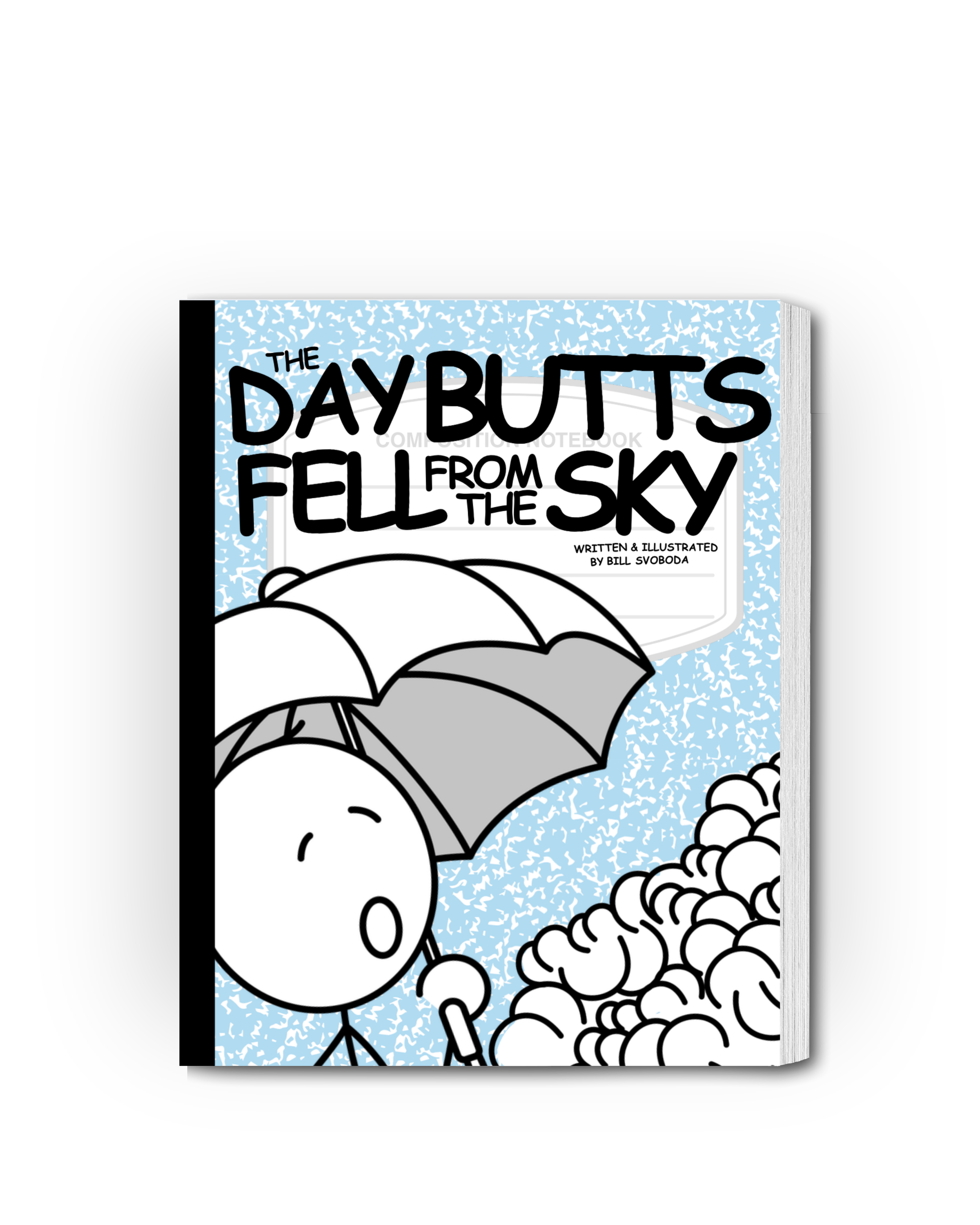 The Day Butts Fell from the Sky