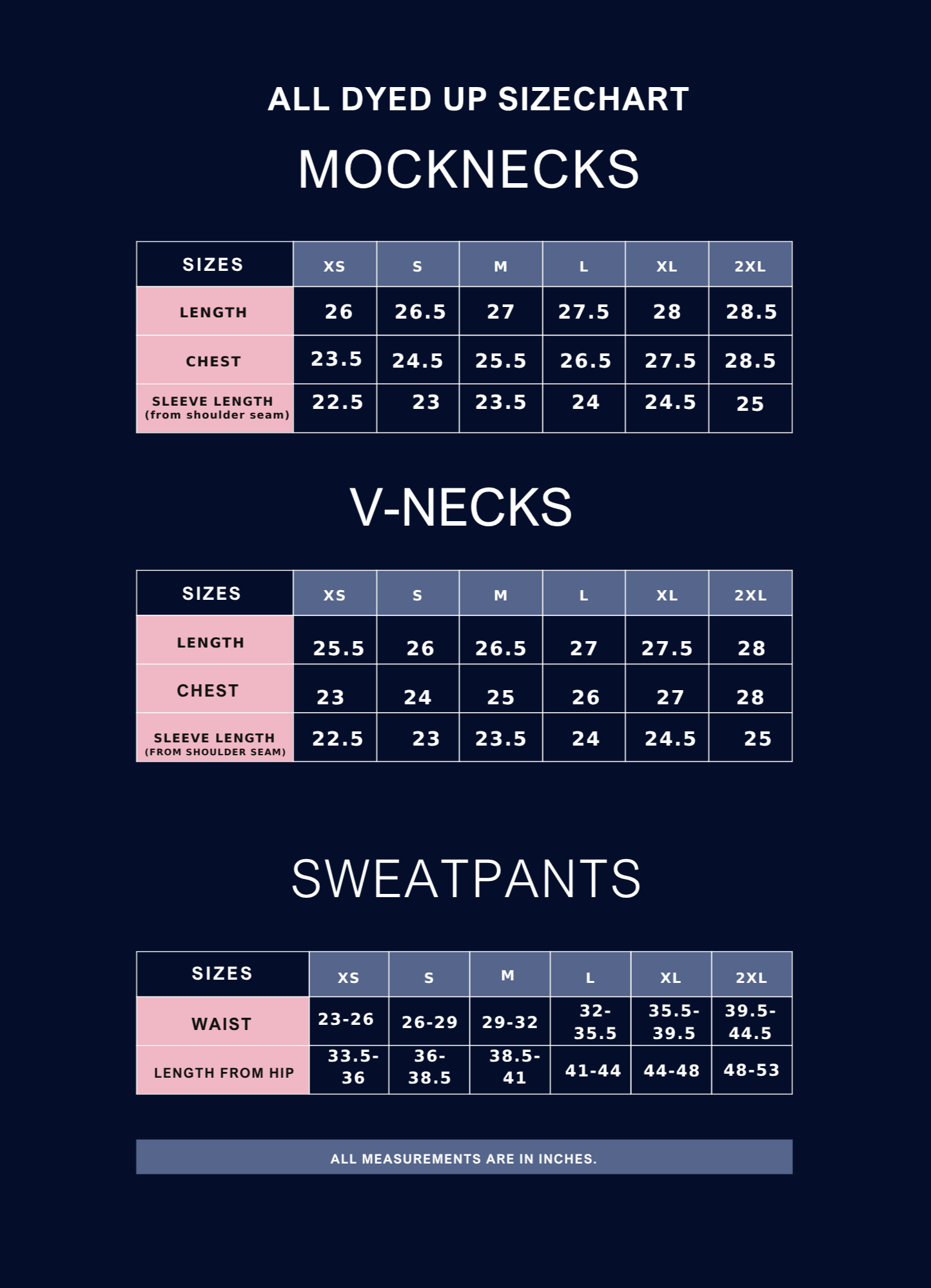 Size chart for dyed up sweatpants, including measurements for waist, length from hip, and inseam, with a dark background and pink highlights for measurement categories.