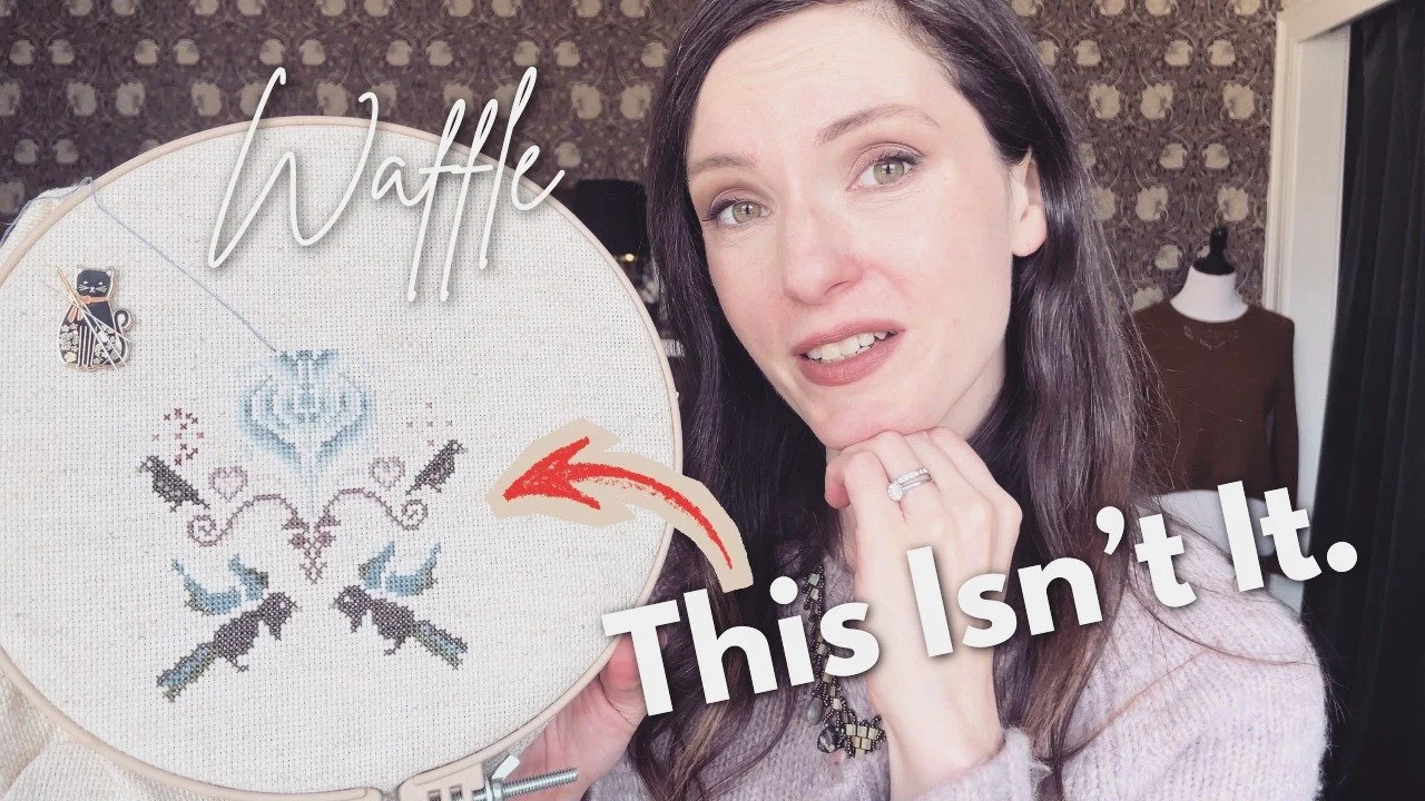 The Verdict: Cross stitch isn&rsquo;t it ... after giving it a very fair shot 😅 #SorryNotSorry

New WAFFLE vlog is up for Rabbit Hole members and up. 🕳️🐇

Honestly, I think I need a creative reset&mdash;sharing what crafts are clicking lately (bea